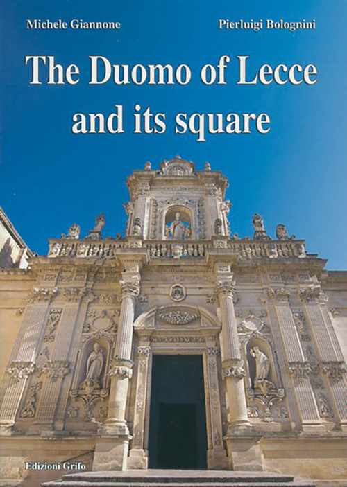 The duomo of Lecce and its square
