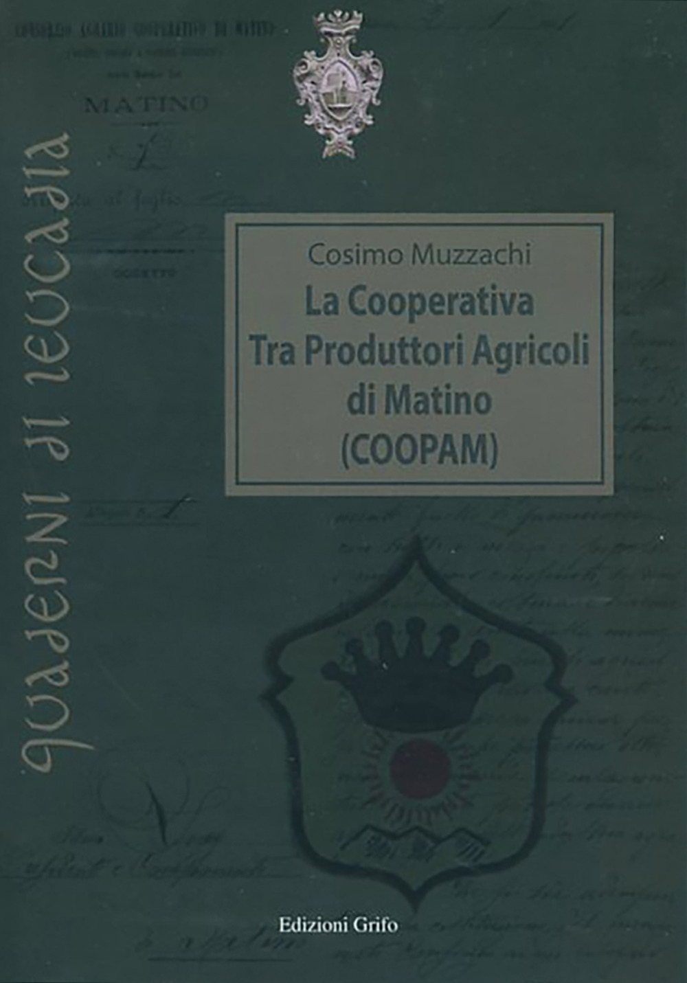 La Cooperativa tra produttori agricoli di Matino (COOPAM)