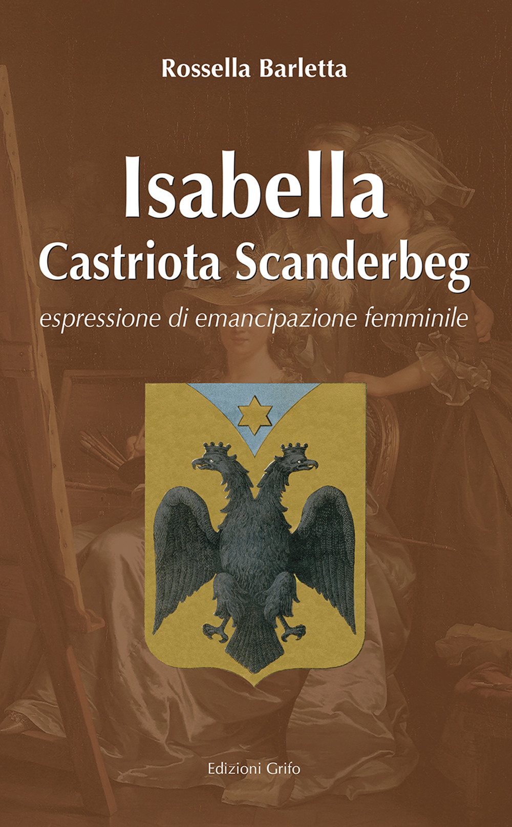 Isabelle Castriota Scanderbeg. Espressione di emancipazione femminile