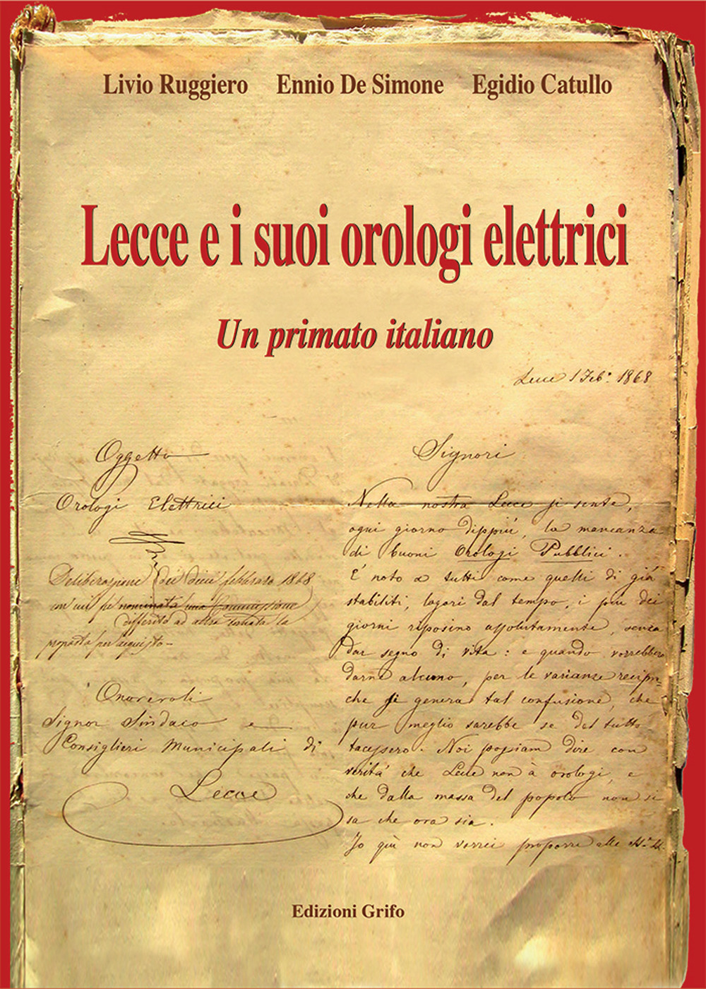 Lecce e i suoi orologi elettrici. Un primato italiano