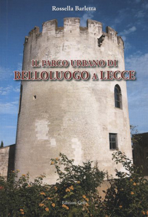 Il parco urbano di Belloluogo a Lecce