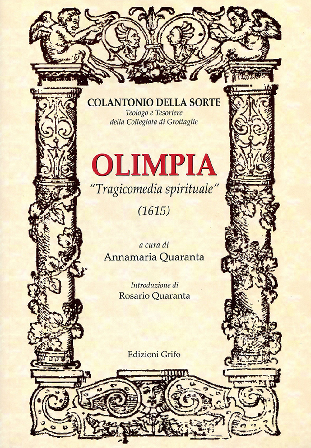 Olimpia. «Tragicommedia spirituale» (1615)