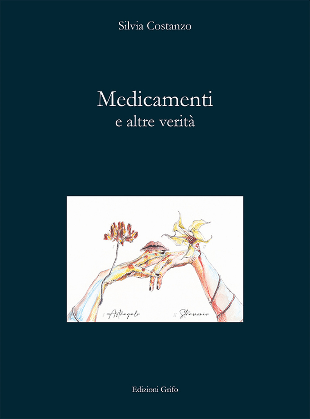 Medicamenti e altre verità