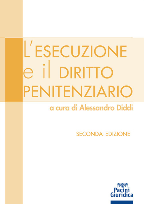 L'esecuzione e il diritto penitenziario