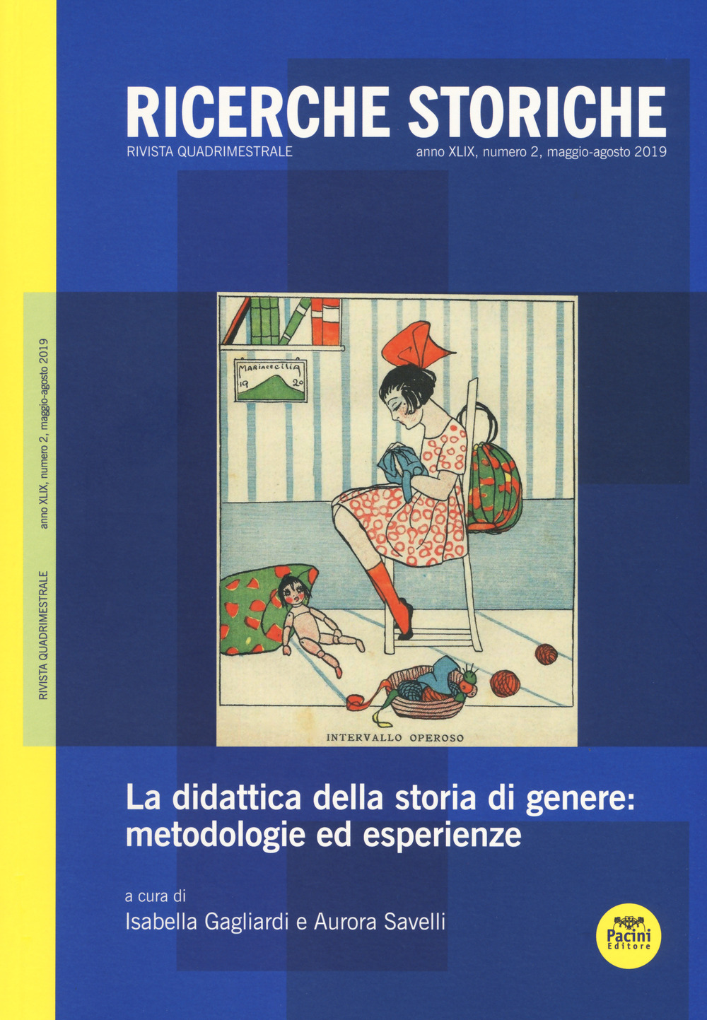 Ricerche storiche (2019). Vol. 2: La didattica della storia di genere: metodologie ed esperienze