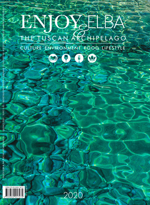 Enjoy Elba & The Tuscan Arcipelago. Culture environment food lifestyle (2020). Vol. 1