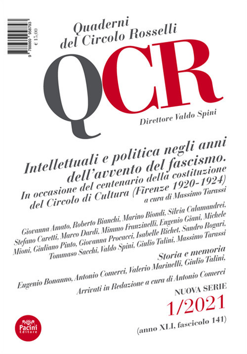QCR. Quaderni del Circolo Rosselli (2021). Vol. 1: Intellettuali e politica negli anni dell'avvento del fascismo