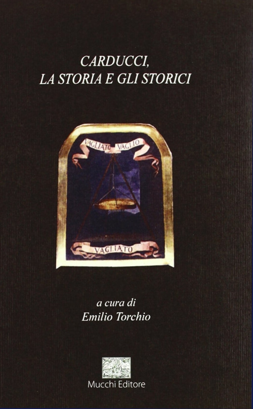 Carducci, la storia e gli storici