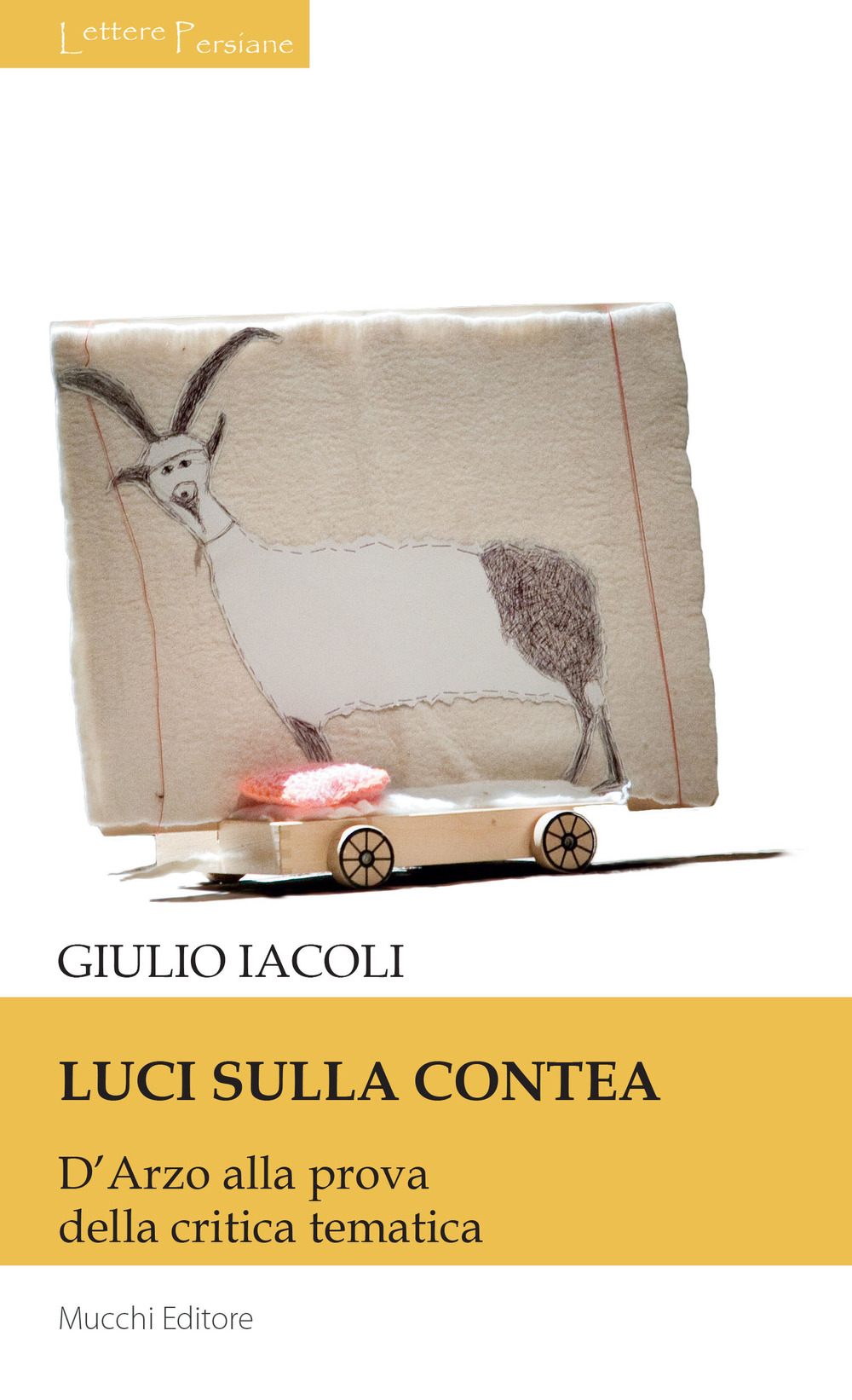 Luci sulla contea. D'Arzo alla prova della critica tematica