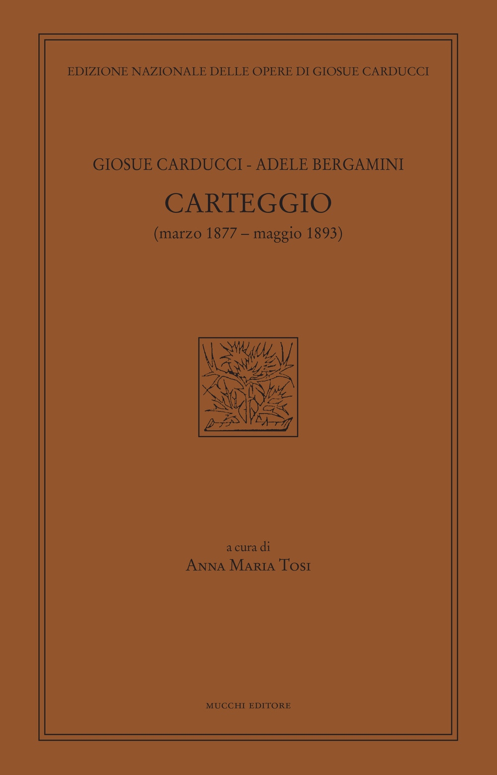 Carteggio (marzo 1877-maggio 1893)