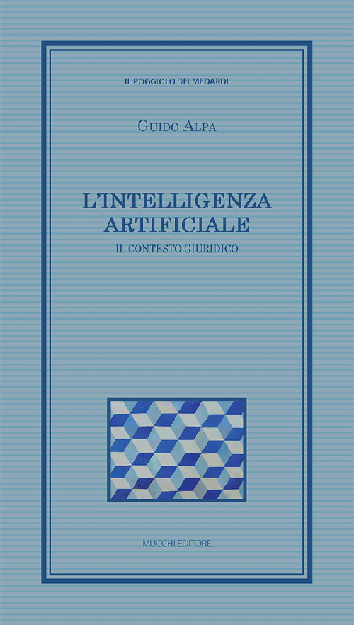 L'intelligenza artificiale. Il contesto giuridico