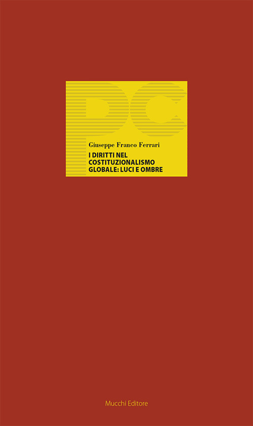 I diritti nel costituzionalismo globale: luci e ombre