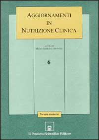 Aggiornamenti in nutrizione clinica. Vol. 6