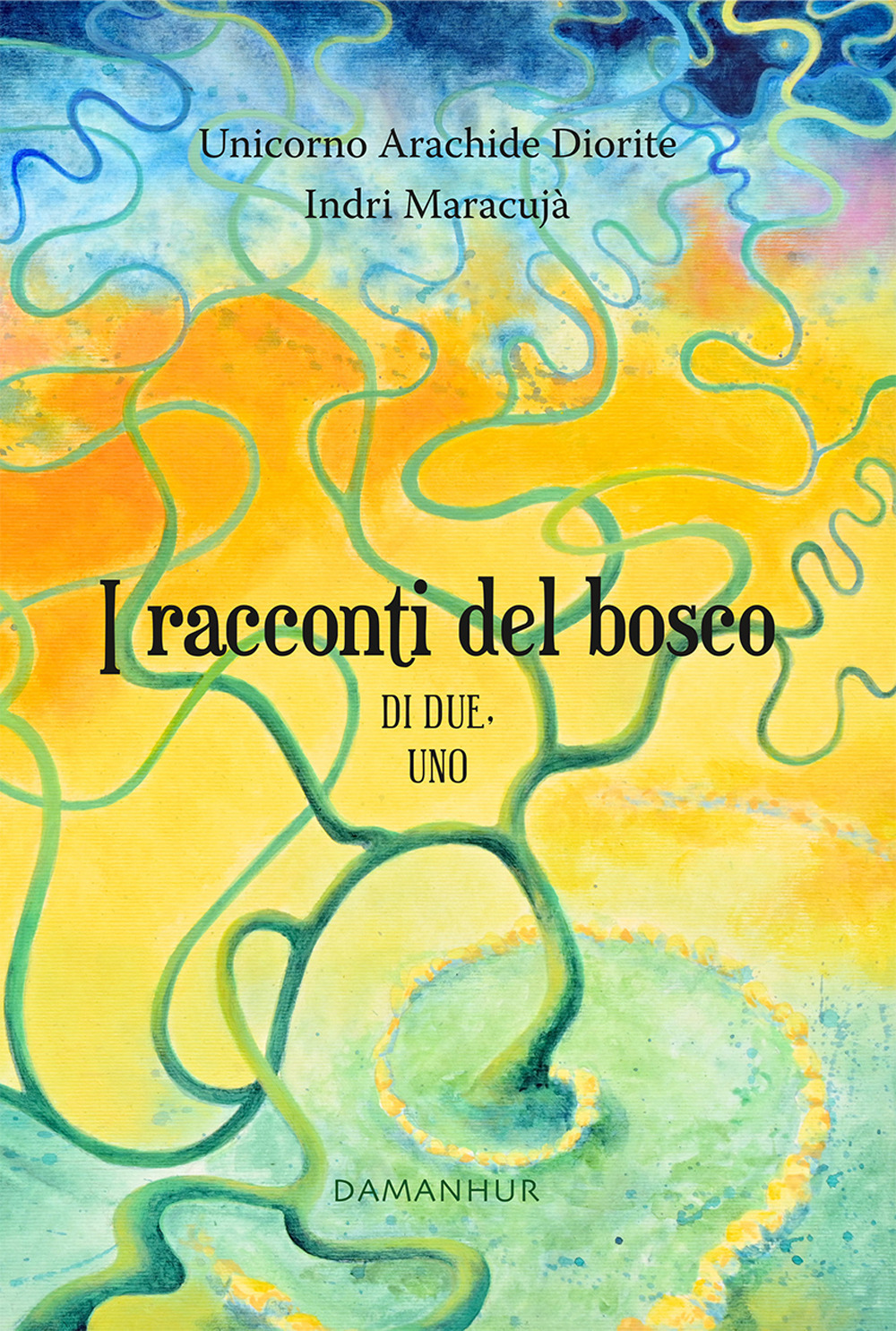 I racconti del bosco. Di due, uno. Ediz. multilingue