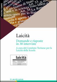 Laicità. Domande e risposte in 38 interviste (1988-2003)