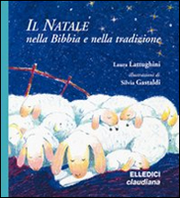 Il Natale nella Bibbia e nella tradizione