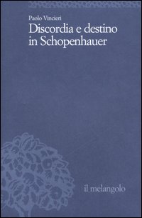 Discordia e destino in Schopenhauer