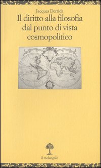 Il diritto alla filosofia dal punto di vista cosmopolitico