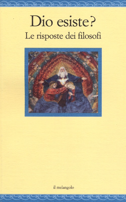 Dio esiste? Le risposte dei filosofi