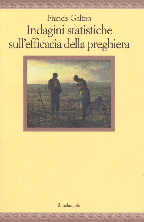 Indagini statistiche sull'efficacia della preghiera