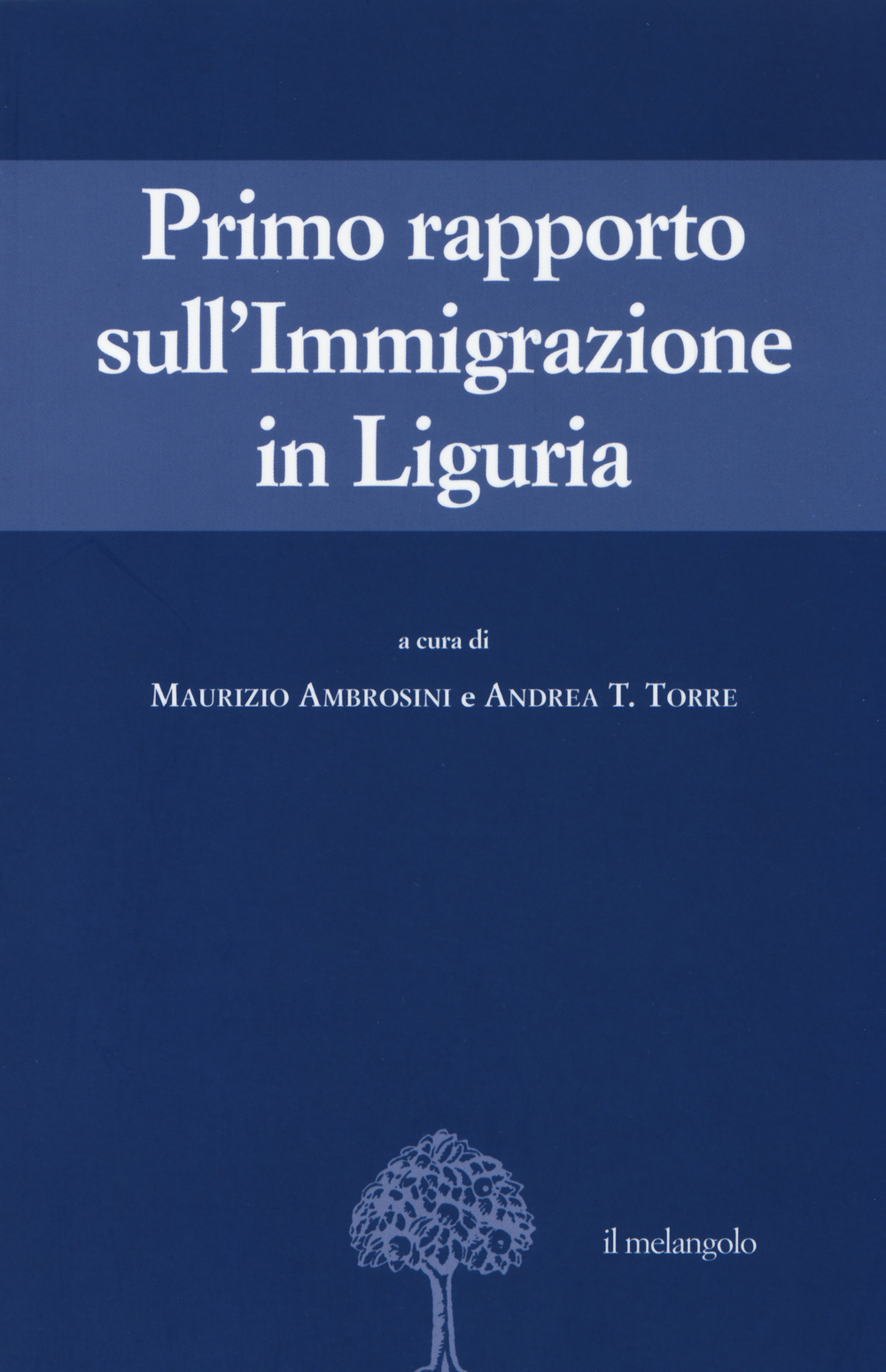 Primo rapporto sull'immigrazione in Liguria