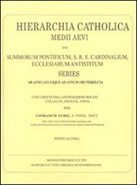 Hierarchia catholica. Vol. 2: 1431-1503