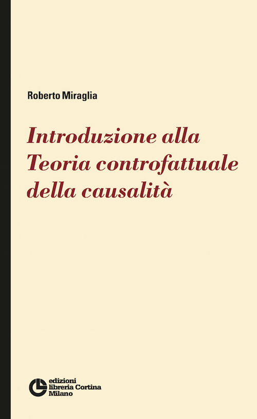 Introduzione alla teoria controfattuale della causalità