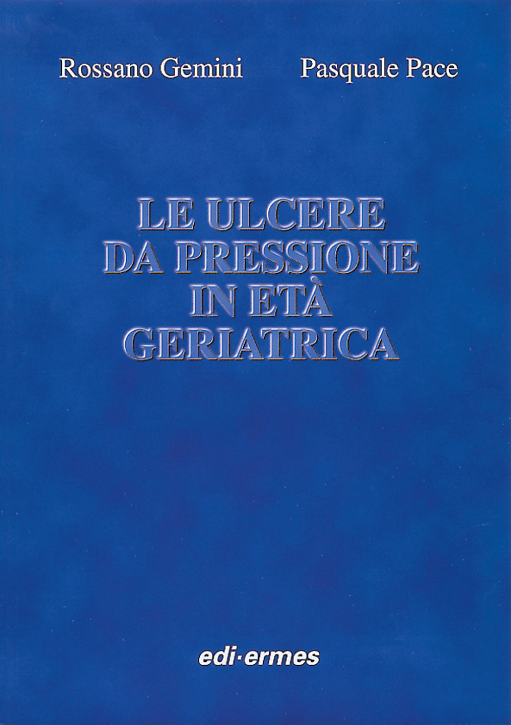 Le ulcere da pressione in età geriatrica