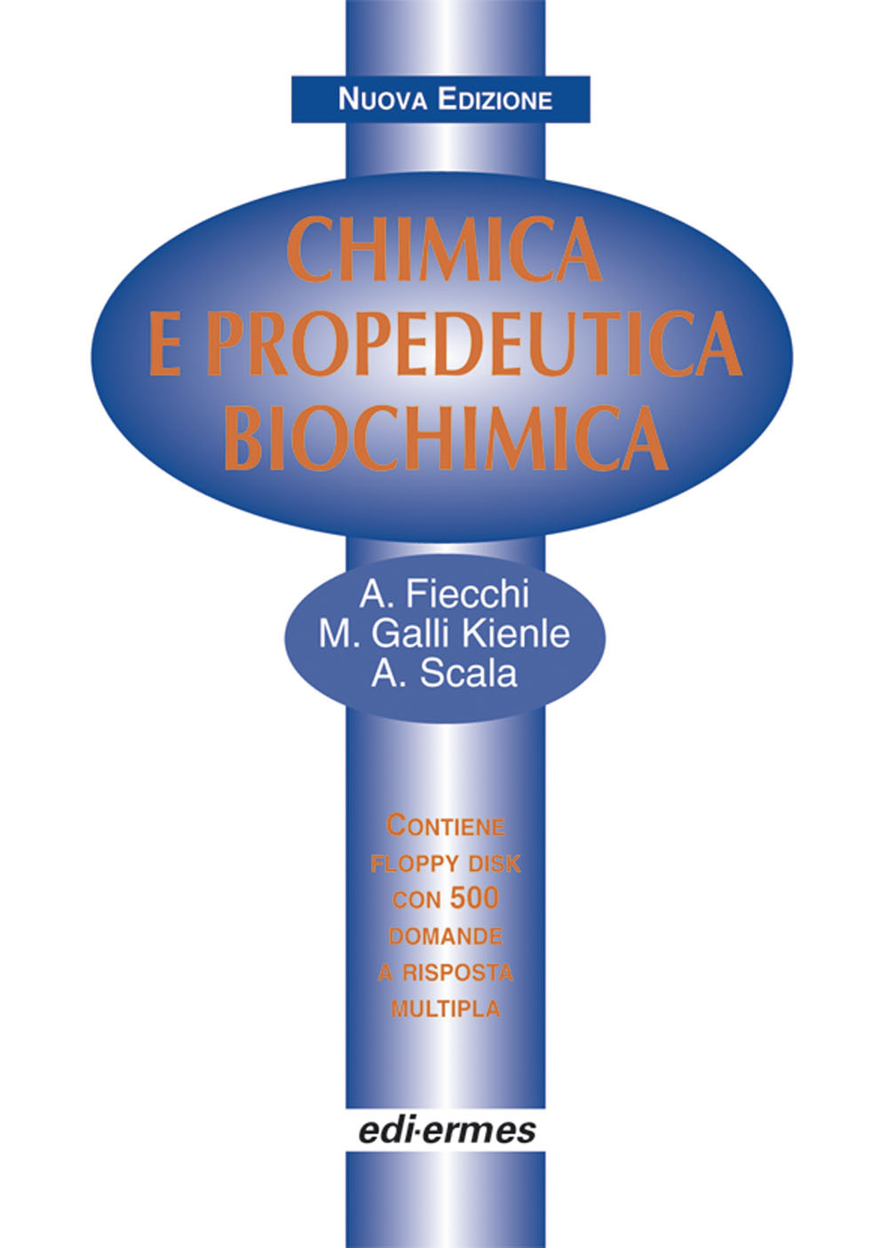 Chimica e propedeutica biochimica. Con floppy disk