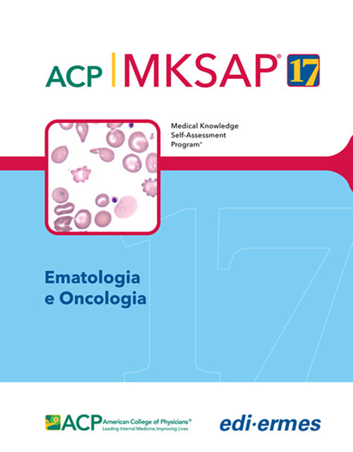 Ematologia e oncologia. MKSAP. Con espansione online