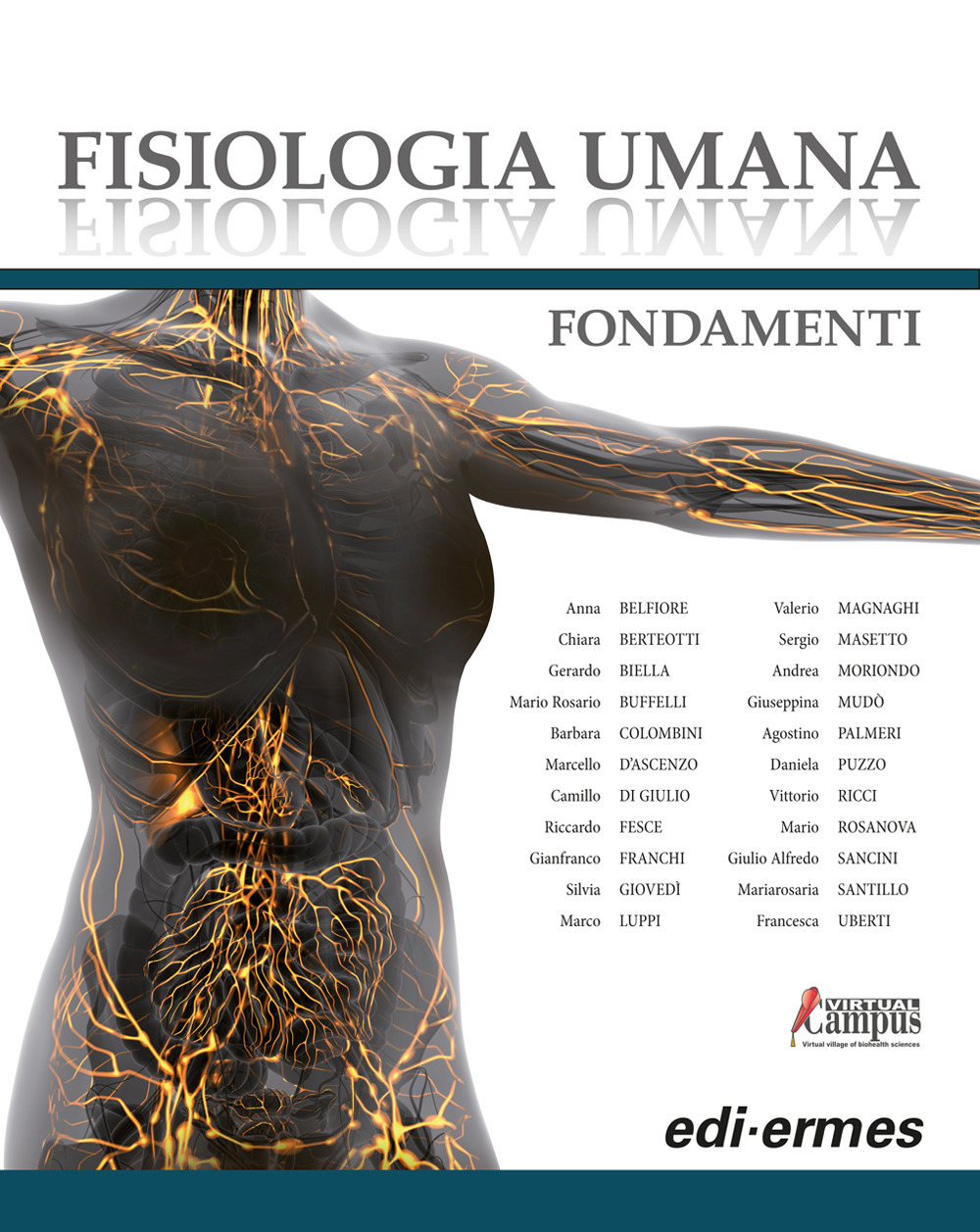 Fisiologia umana. Fondamenti. Con e-book. Con espansione online