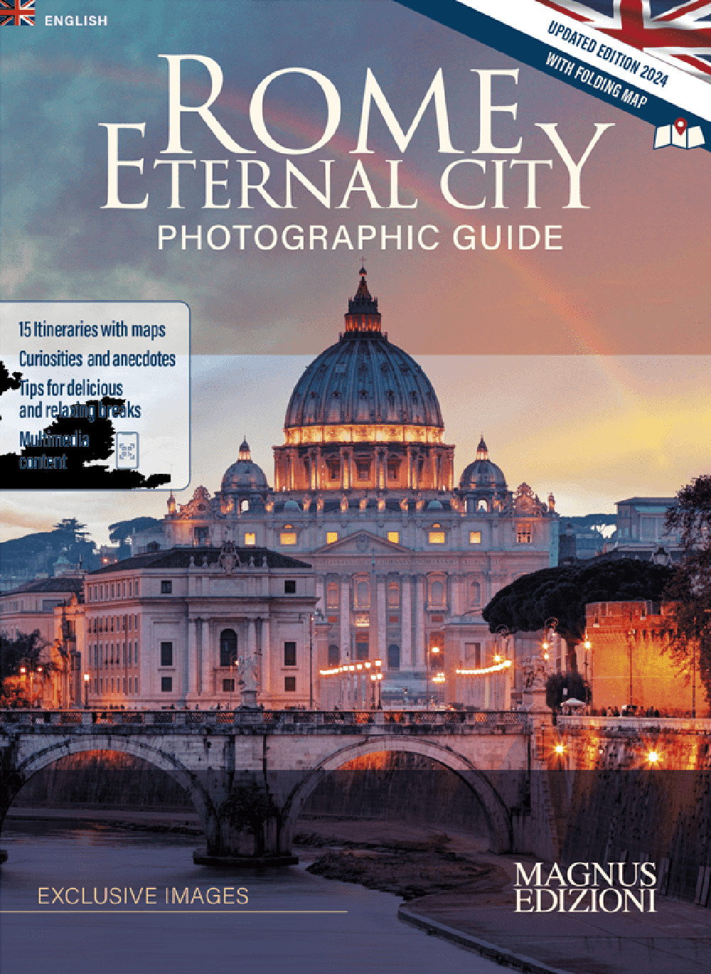 Rome Eternal City. Photographic Guide. Ediz. a colori. Con Carta geografica ripiegata