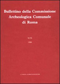 Bullettino della Commissione archeologica comunale di Roma. Vol. 81