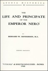 The life and principate of the emperor Nero (1905)