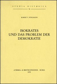 Isokrates und das Problem der Demokratie (1913)