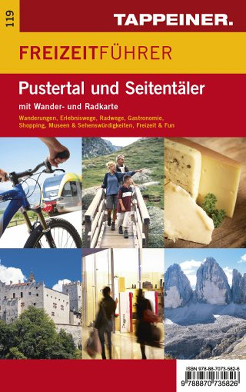 Guida per il tempo libero Val Pusteria e valli laterali. Con cartina escursionistica e itinerari ciclistici. Ediz. tedesca