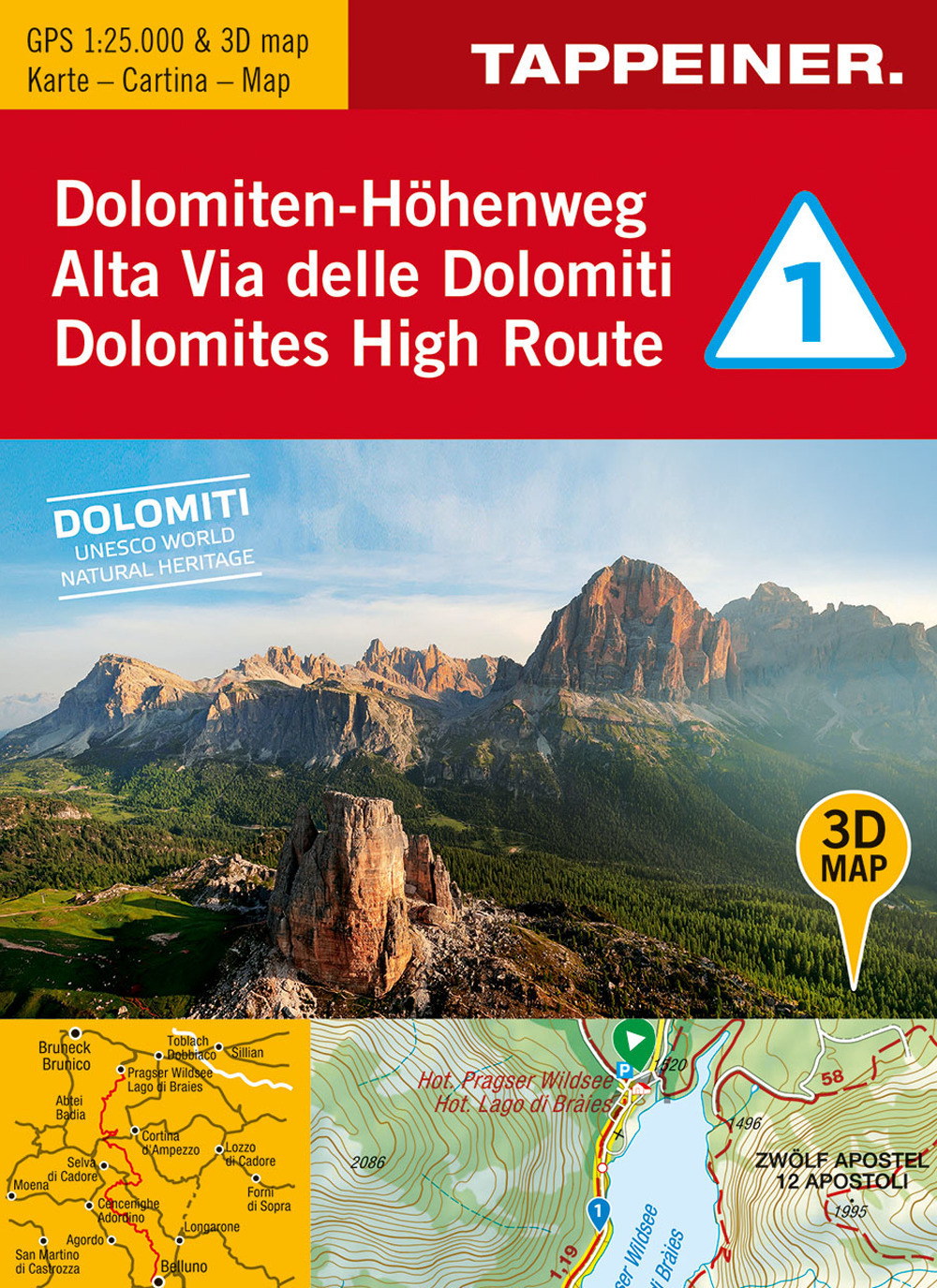 3D-Wanderkarte Dolomiten-Höhenweg 1. Cartina escursionistica 3D Alta Via delle Domiti 1. 1:25.000. Ediz. tedesca, italiana e inglese