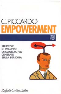 Empowerment. Strategie di sviluppo organizzativo centrate sulla persona