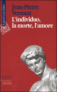 L'individuo, la morte, l'amore