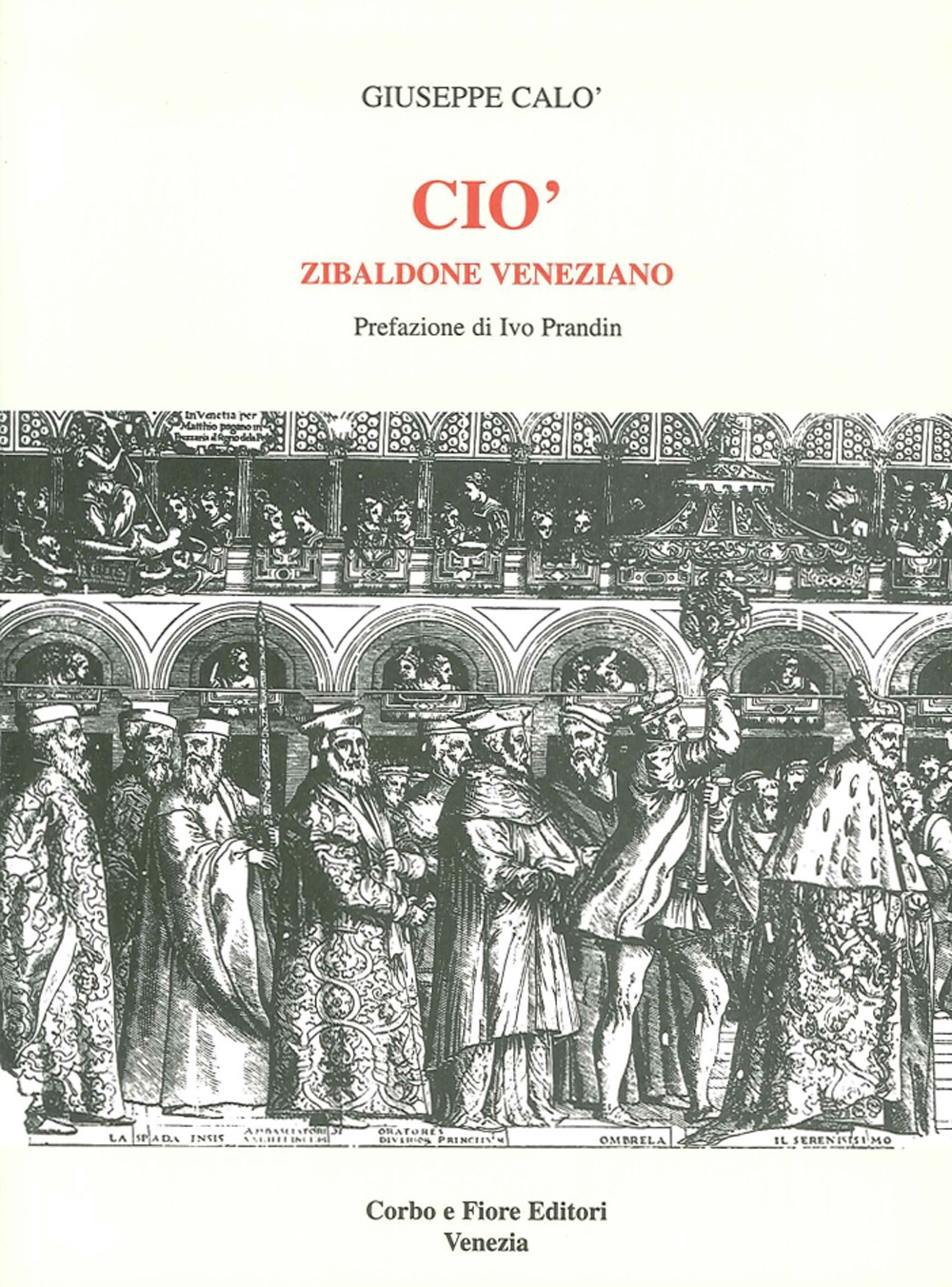 Ciò. Zibaldone veneziano