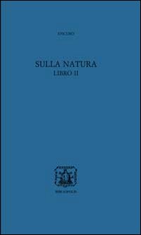 Sulla natura libro II. Testo greco a fronte. Con CD-ROM