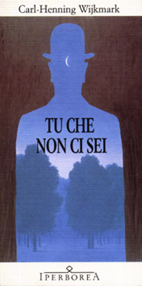 Tu che non ci sei