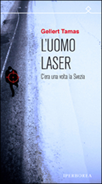 L'uomo laser