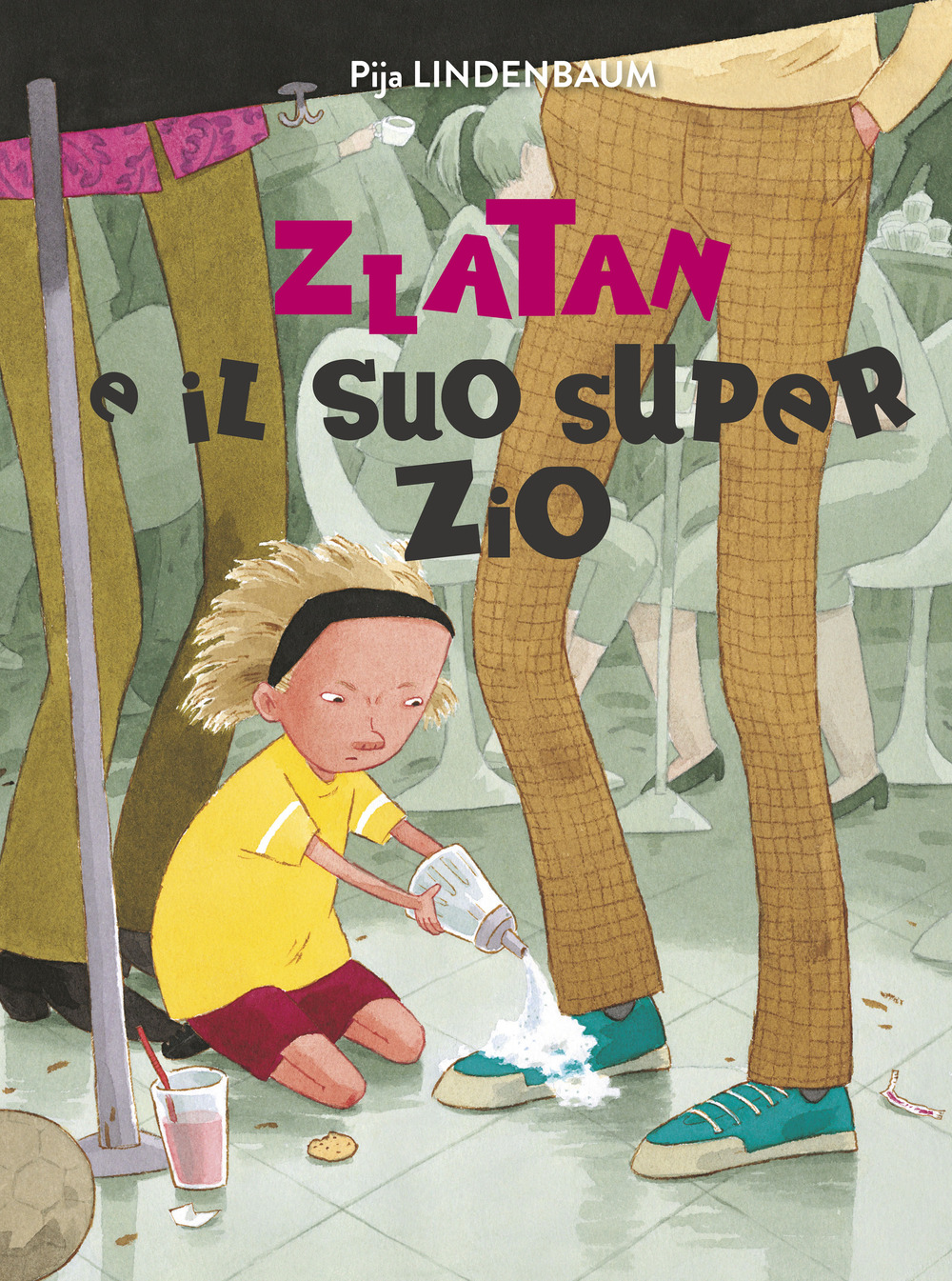 Zlatan e il suo super zio. Ediz. a colori