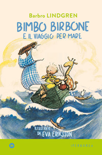 Copertina BIMBO BIRBONE E IL VIAGGIO PER MARE. EDIZ. A COLORI 