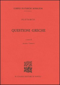 Questioni greche. Testo greco a fronte