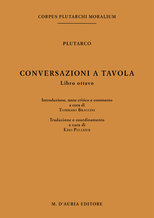 Conversazioni a tavola. Testo greco a fronte. Vol. 8