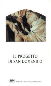 Il progetto di san Domenico