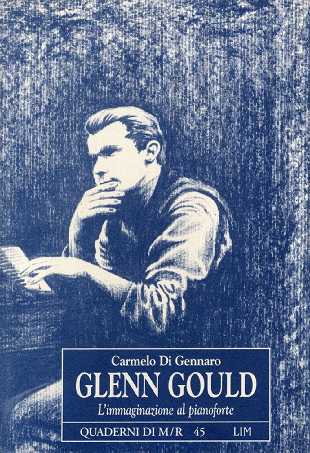 Glenn Gould. L'immaginazione al pianoforte