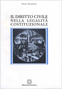 Il diritto civile nella legalità costituzionale